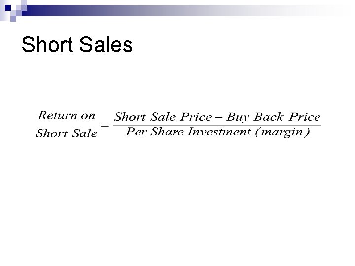 Short Sales 