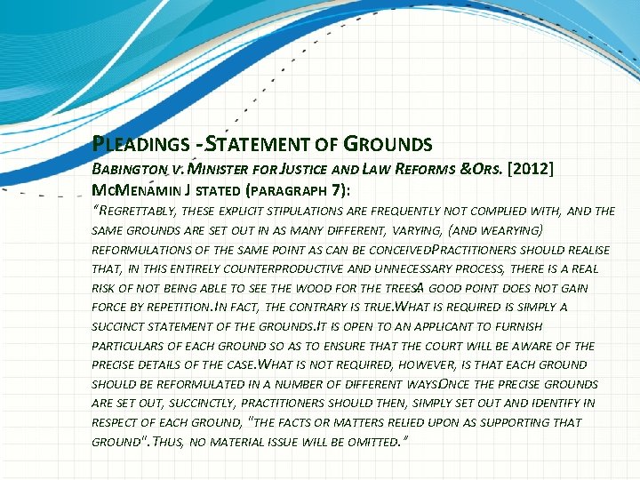 PLEADINGS - STATEMENT OF GROUNDS BABINGTON V. MINISTER FOR JUSTICE AND LAW REFORMS &ORS.