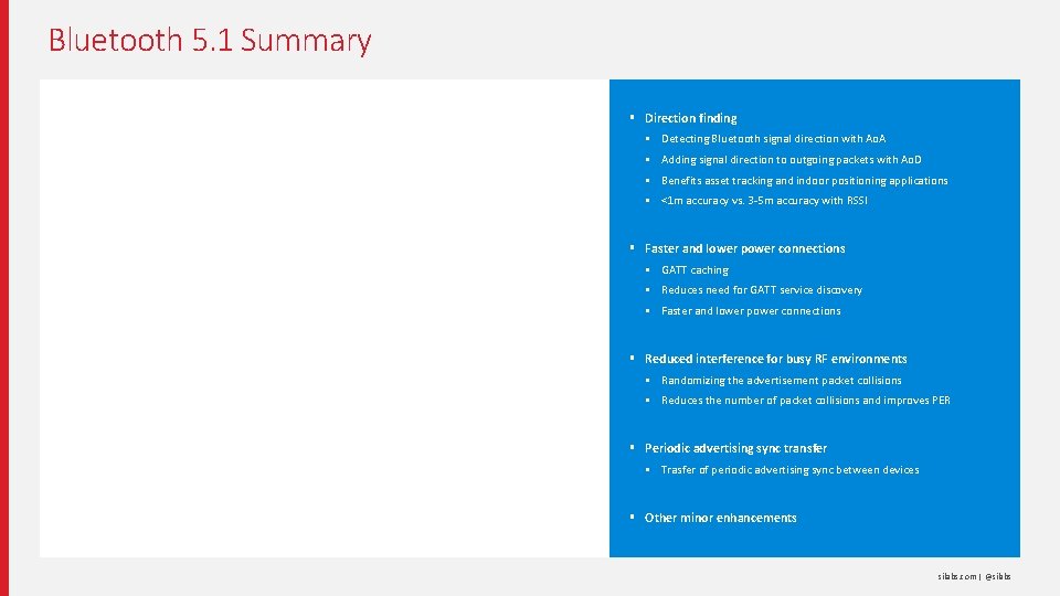 Bluetooth 5. 1 Summary § Direction finding § Detecting Bluetooth signal direction with Ao. Bluetooth 5. 1 Summary § Direction finding § Detecting Bluetooth signal direction with Ao.