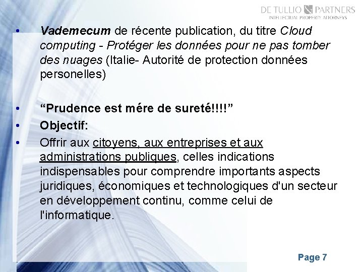  • Vademecum de récente publication, du titre Cloud computing - Protéger les données