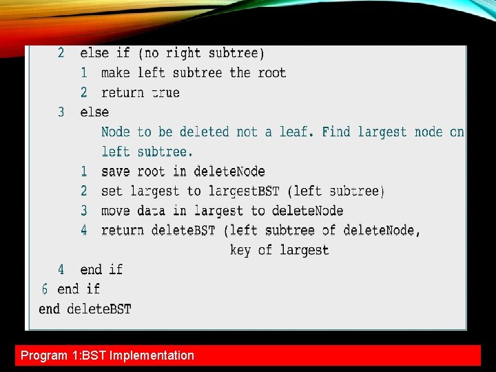 Program 1: BST Implementation 