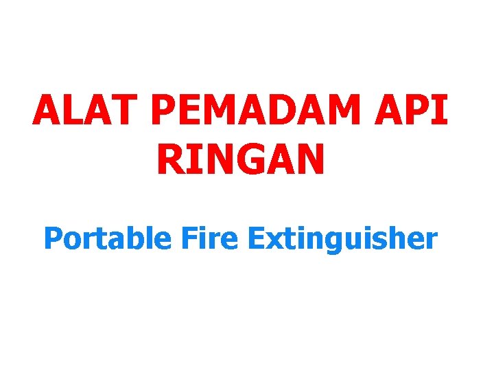 ALAT PEMADAM API RINGAN Portable Fire Extinguisher 