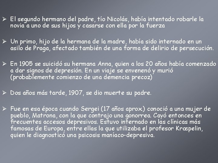 Ø El segundo hermano del padre, tío Nicolás, había intentado robarle la novia a