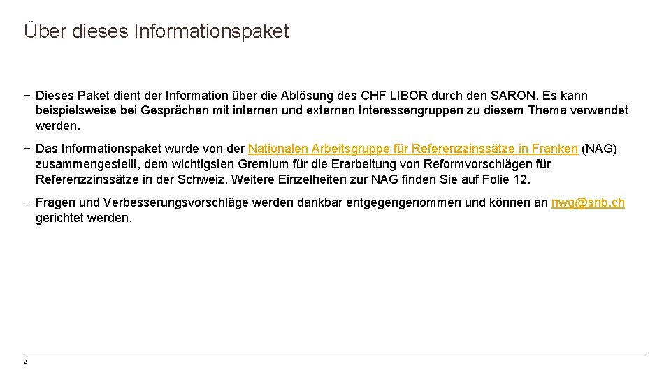 Über dieses Informationspaket − Dieses Paket dient der Information über die Ablösung des CHF