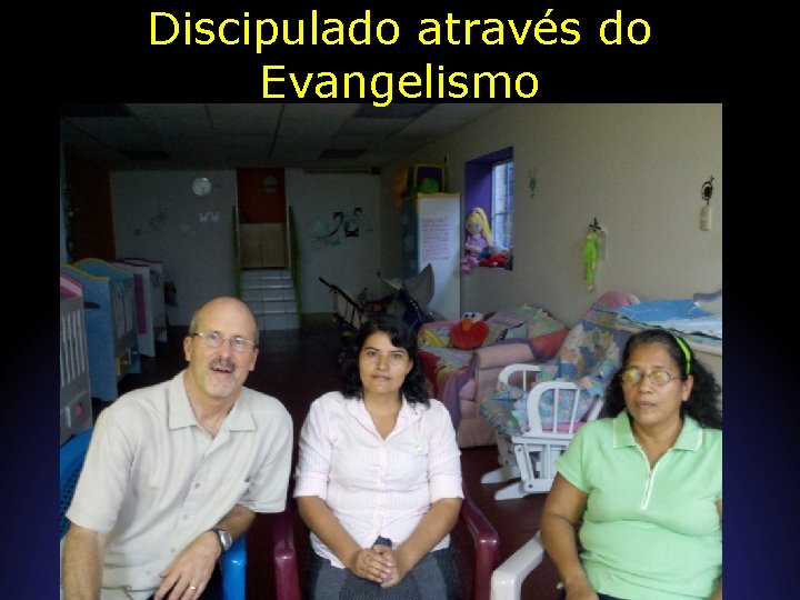 Discipulado através do Evangelismo 