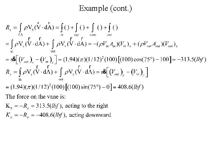 Example (cont. ) Example (cont. )