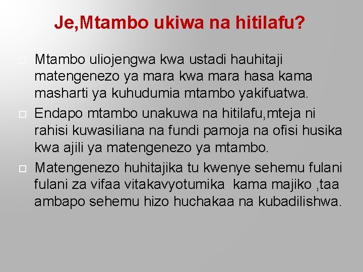 Je, Mtambo ukiwa na hitilafu? Mtambo uliojengwa kwa ustadi hauhitaji matengenezo ya mara kwa