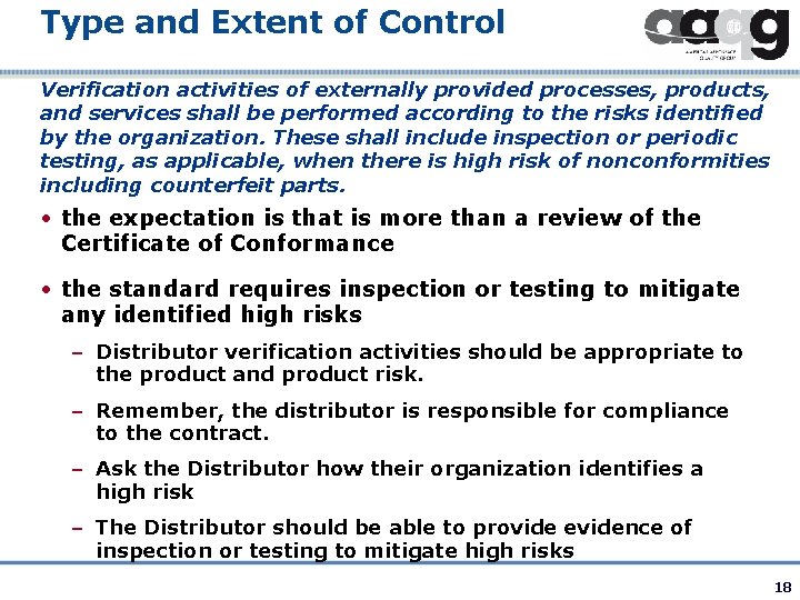 Type and Extent of Control Verification activities of externally provided processes, products, and services