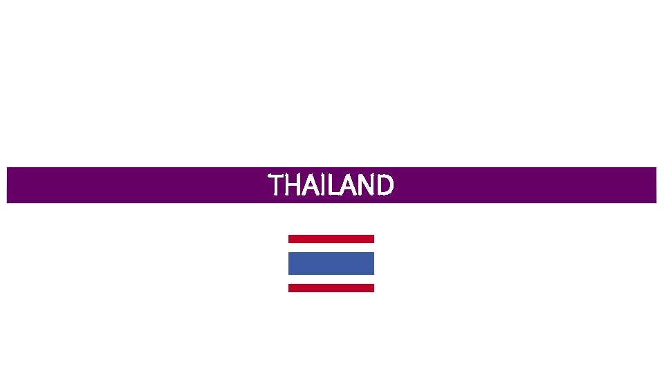 THAILAND 