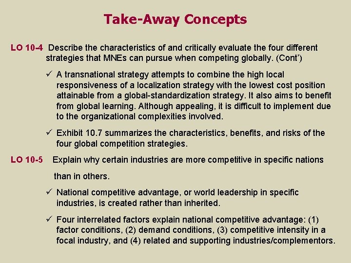 Take-Away Concepts LO 10 -4 Describe the characteristics of and critically evaluate the four