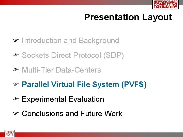 Presentation Layout F Introduction and Background F Sockets Direct Protocol (SDP) F Multi-Tier Data-Centers