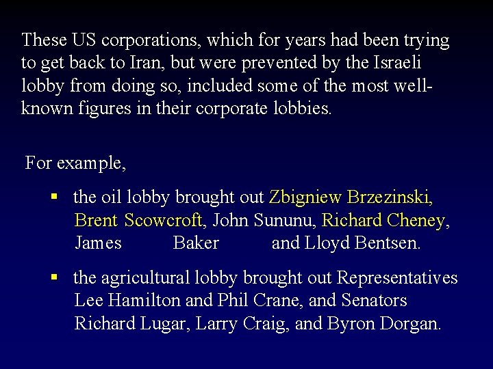 These US corporations, which for years had been trying to get back to Iran,