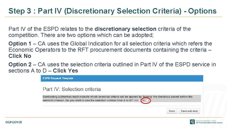 Step 3 : Part IV (Discretionary Selection Criteria) - Options Part IV of the