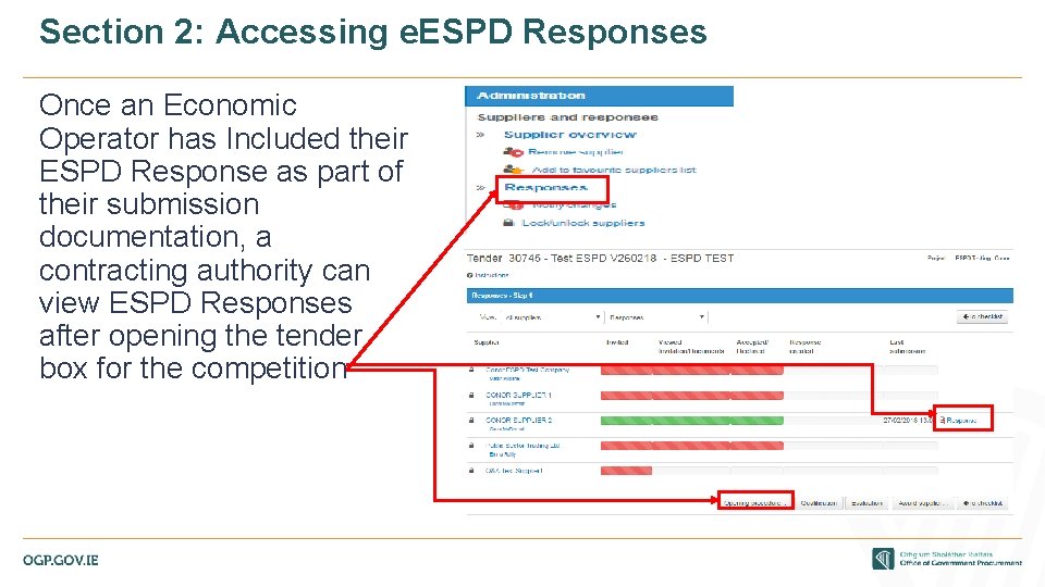 Section 2: Accessing e. ESPD Responses Once an Economic Operator has Included their ESPD