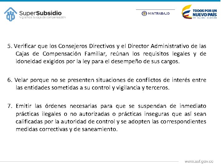 5. Verificar que los Consejeros Directivos y el Director Administrativo de las Cajas de