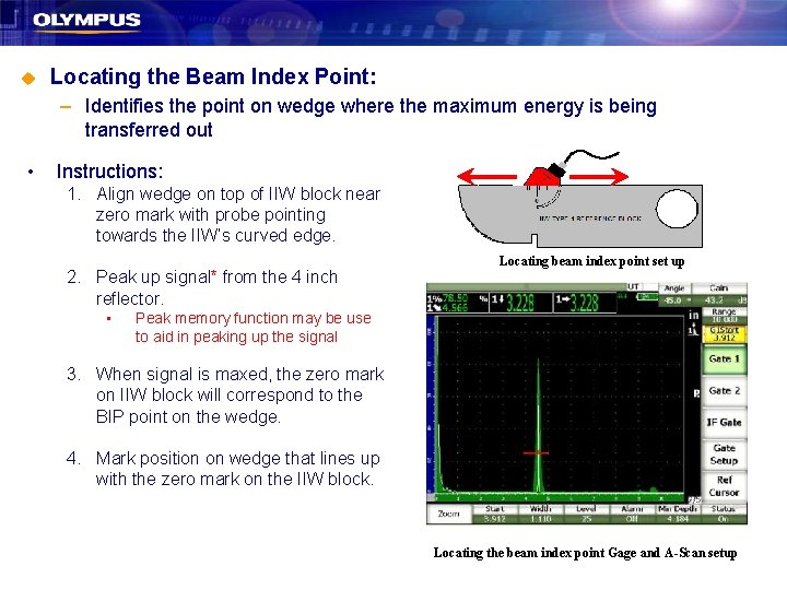 u Locating the Beam Index Point: – Identifies the point on wedge where the