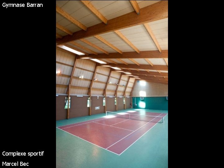 Gymnase Barran Complexe sportif Marcel Bec 