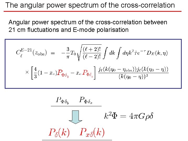 The angular power spectrum of the cross-correlation Angular power spectrum of the cross-correlation between