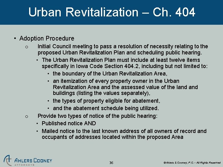 Urban Revitalization – Ch. 404 • Adoption Procedure o o Initial Council meeting to