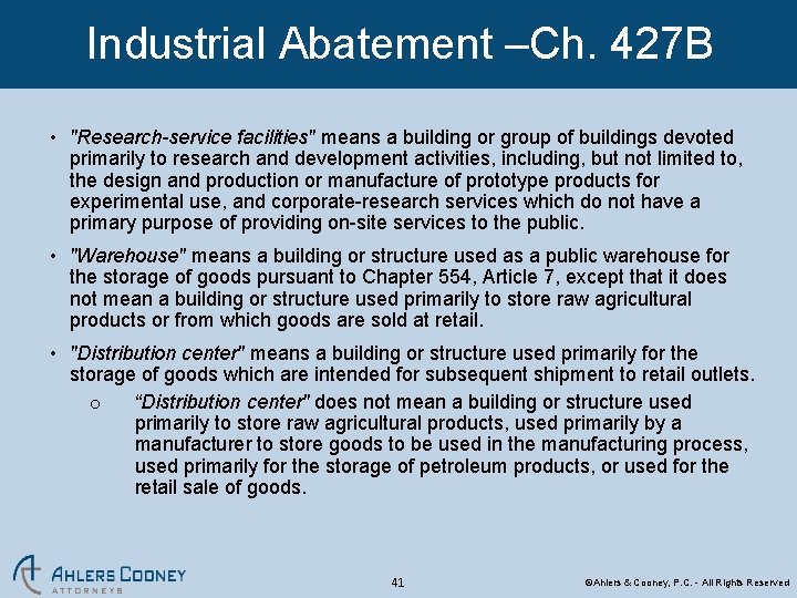 Industrial Abatement –Ch. 427 B • "Research-service facilities" means a building or group of
