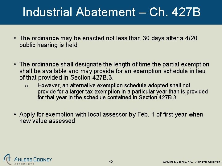 Industrial Abatement – Ch. 427 B • The ordinance may be enacted not less