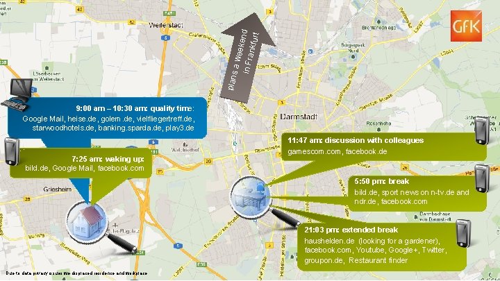  a we eken d in Fr ankfu rt plans 9: 00 am –