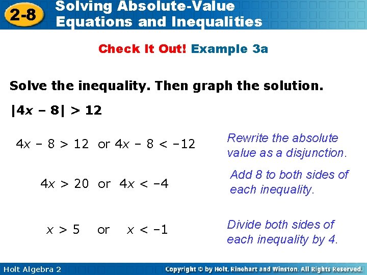 2 -8 Solving Absolute-Value Equations and Inequalities Check It Out! Example 3 a Solve