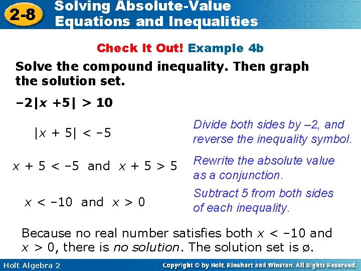 2 -8 Solving Absolute-Value Equations and Inequalities Check It Out! Example 4 b Solve