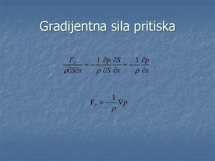 Gradijentna sila pritiska 