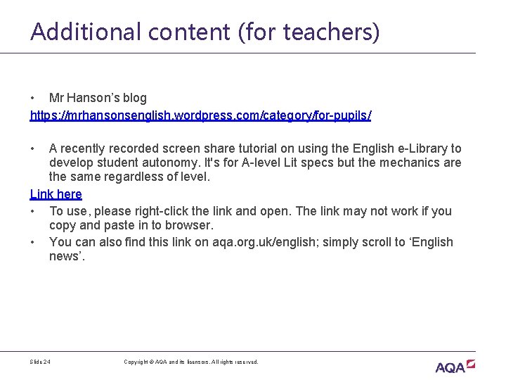 Additional content (for teachers) • Mr Hanson’s blog https: //mrhansonsenglish. wordpress. com/category/for-pupils/ • A