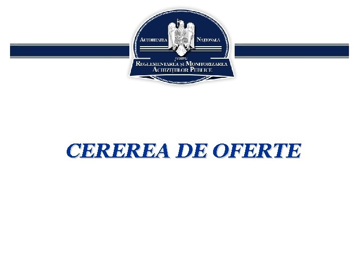 CEREREA DE OFERTE 