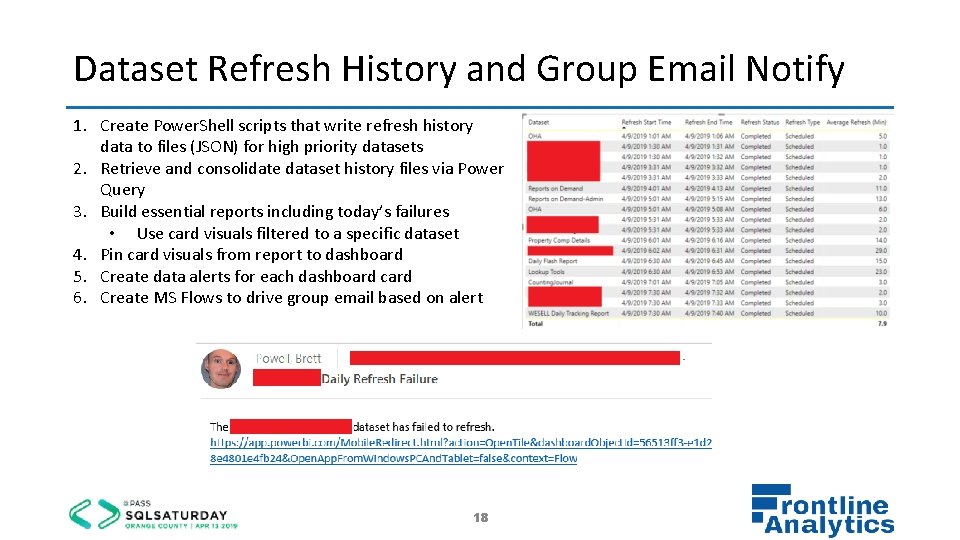 Dataset Refresh History and Group Email Notify 1. Create Power. Shell scripts that write