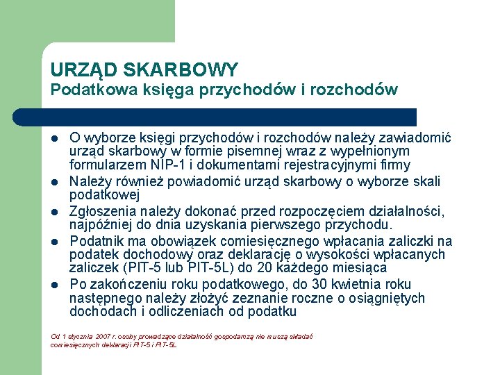 URZĄD SKARBOWY Podatkowa księga przychodów i rozchodów l l l O wyborze księgi przychodów