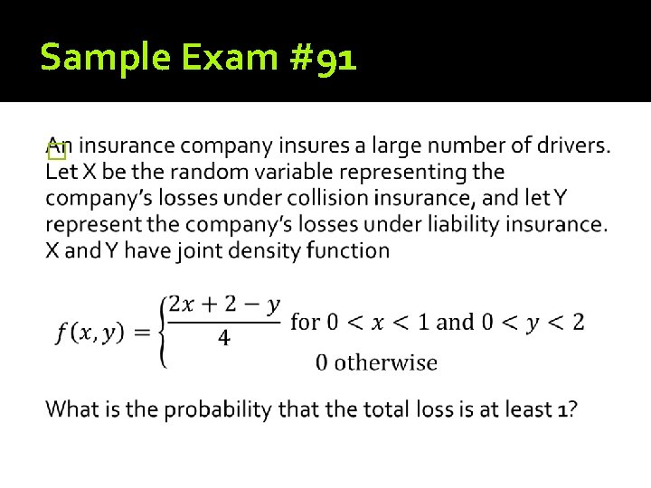 Sample Exam #91 � 