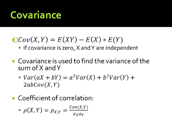Covariance � Covariance �