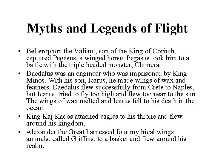 Myths and Legends of Flight • Bellerophon the Valiant, son of the King of