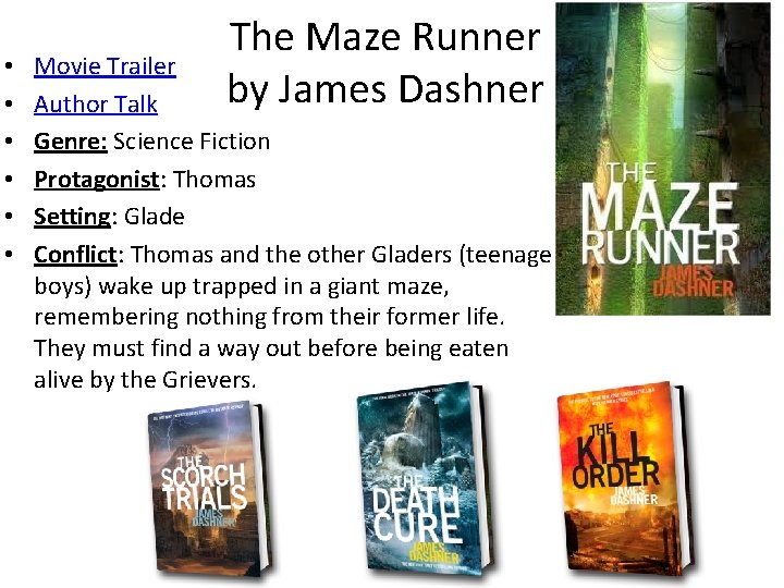  • • • The Maze Runner by James Dashner Movie Trailer Author Talk