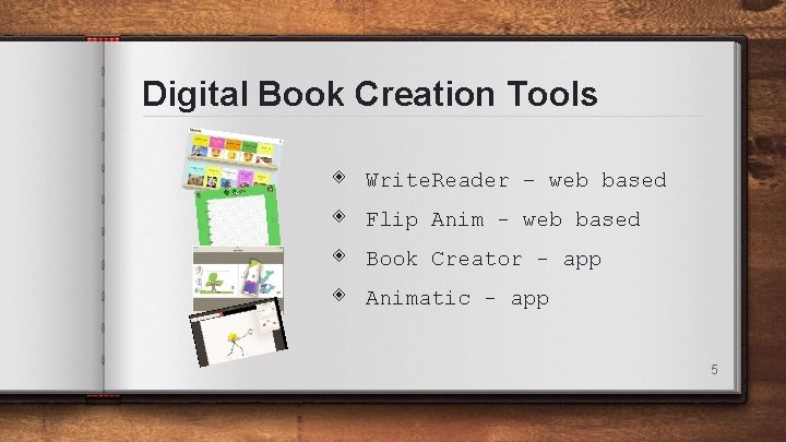 Digital Book Creation Tools ◈ ◈ Write. Reader – web based Flip Anim -