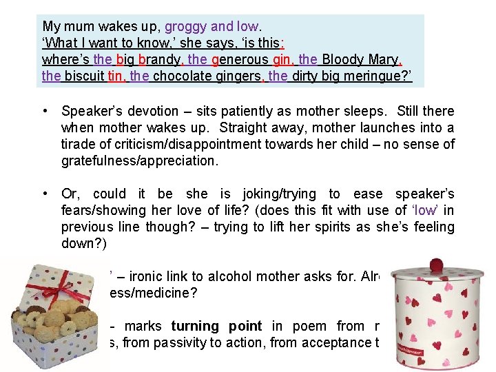 My mum wakes up, groggy and low. ‘What I want to know, ’ she