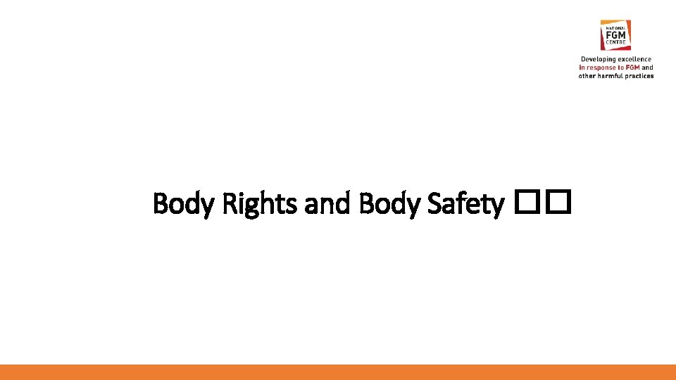 Body Rights and Body Safety �� 