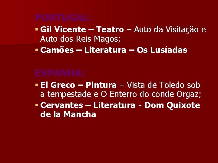 PORTUGAL: § Gil Vicente – Teatro – Auto da Visitação e Auto dos