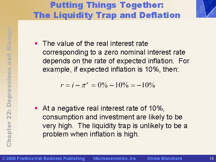 Chapter 22: Depressions and Slumps Putting Things Together: The Liquidity Trap and Deflation §