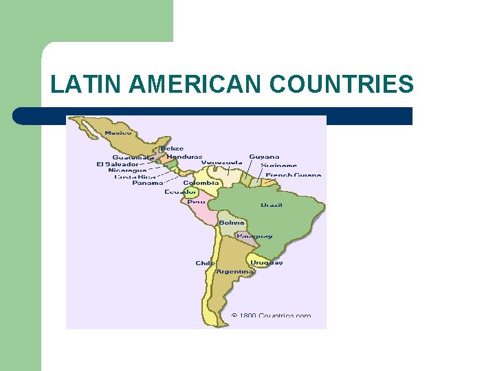 LATIN AMERICAN COUNTRIES 