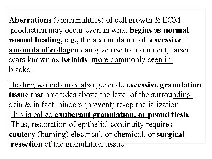Aberrations (abnormalities) of cell growth & ECM production may occur even in what begins