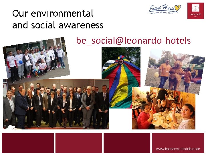 Our environmental and social awareness be_social@leonardo-hotels 