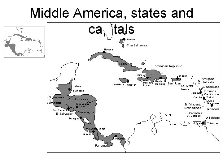 Middle America, states and capitals Nassau The Bahamas Havana Cuba Dominican Republic Haiti Jamaica