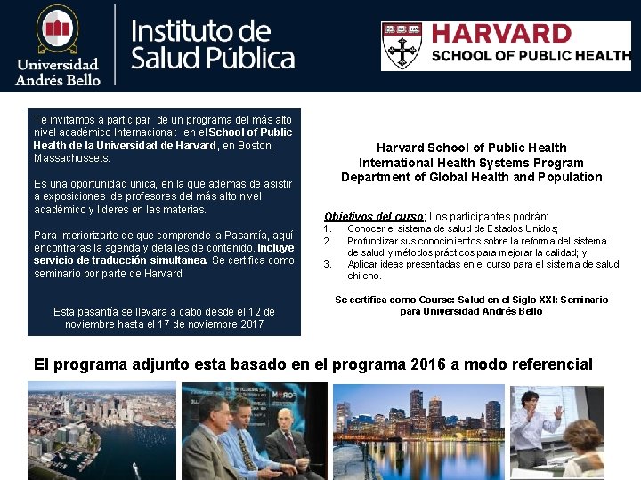 Te invitamos a participar de un programa del más alto nivel académico Internacional: en