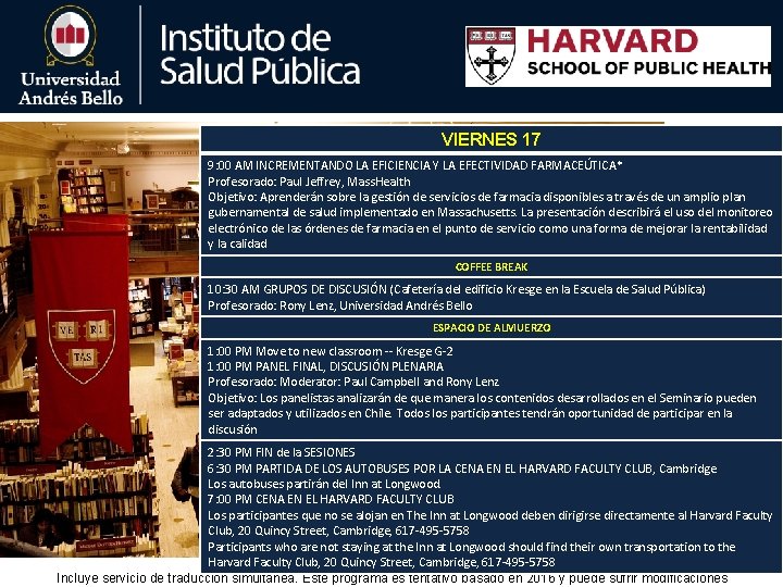 VIERNES 17 9: 00 AM INCREMENTANDO LA EFICIENCIA Y LA EFECTIVIDAD FARMACEÚTICA* Profesorado: Paul