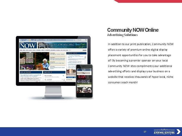 Community NOW Online Advertising Solutions In addition to our print publication, Community NOW offers