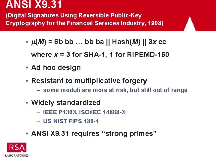 ANSI X 9. 31 (Digital Signatures Using Reversible Public-Key Cryptography for the Financial Services